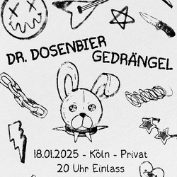 Soli fürs NOBIKO Kalk : GEDRÄNGEL -  DR. DOSENBIER - Privat - Köln - 18.01.2025