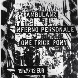 Inferno Personale; Ambulanz; One Trick Pony - autonomes zentrum (AZ) Mülheim an der Ruhr 30.05.2025 