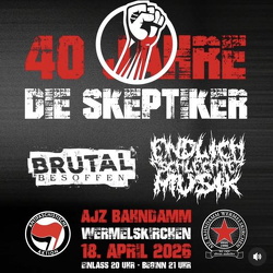 Endich schlechte Musik - BRUTAL BESOFFEN  -DIE SKEPTIKER -AJZ Wermelskirchen 18.04.2026